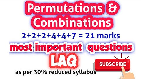 Permutations & Combinations | inter 2nd year | Maths 2A | most imp LAQ @asquaremathsacademy