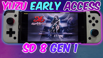 Yuzu Emulator (Android) Ys IX: Monstrum Nox | Snapdragon 8 Gen 1 | POCO F4 GT | YUZU EA |