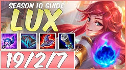 HOW TO PLAY LUX SEASON 10 | BEST Build & Runes | Season 10 Lux guide | League of Legends