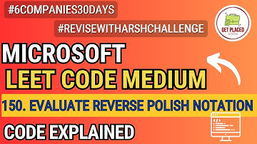 Leetcode 150. Evaluate Reverse Polish Notation || Code + Explanation + Example | #ReviseWithArsh