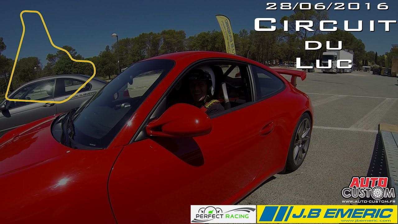 Circuit Du Luc le 28/06/2016 - YouTube