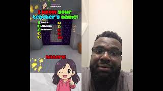 IF I GUESS YOUR TEACHERS NAME YOU FAIL 📉 #shorts #minecraft