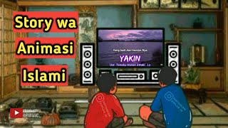 STORY WA ANIMASI || ISLAMI || 30 DETIK