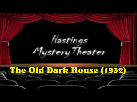 Hastings Mystery Theater "The Old Dark House" RT 97% still