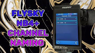 Flysky NB4+ Channel name settings guide.