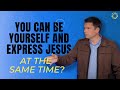 You can be yourself and express jesus at the same time  andrew farley