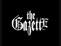 The Gazette - Distorted Daytime