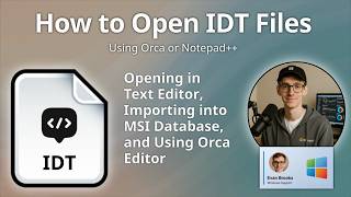 How to Open IDT Files (Windows Installer Database Table)