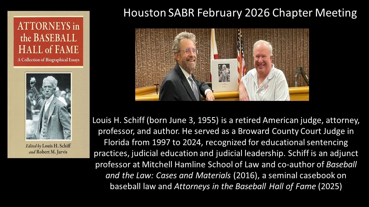 Houston SABR Larry Dierker Chapter Feb26 Meeting