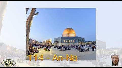 114 An Nas  القارئ حمزة محمد الفار  سورة الناس