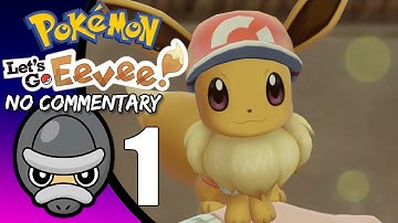 Part 1 // [No Commentary] Pokemon Let