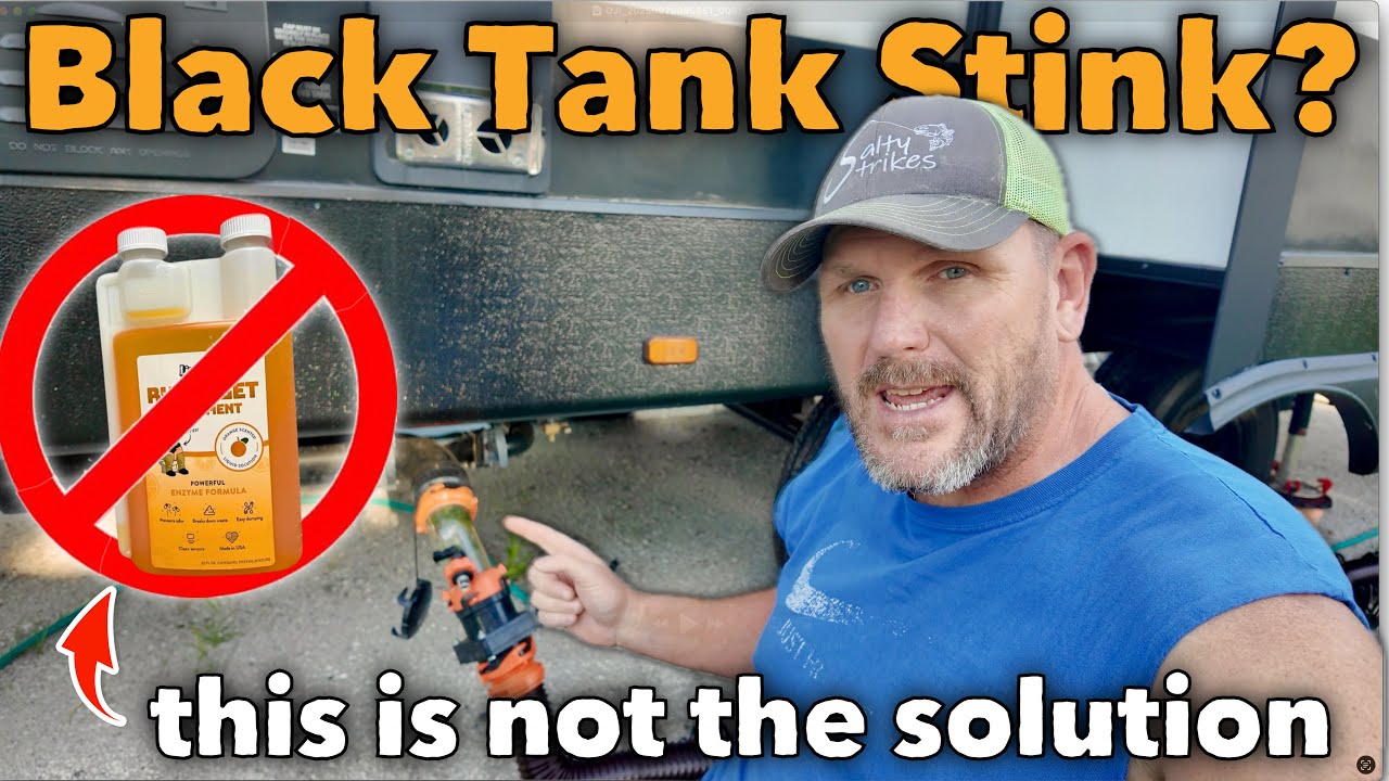 ПРЕКРАТИТЕ распространение запаха Blacktank в вашем автодоме! Простое решение проблемы Blacktank!...