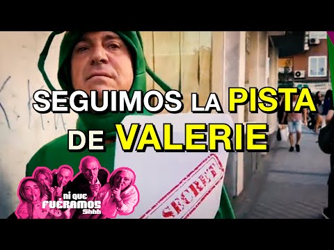 #NiQueFu&eacute;ramos10JL | SEGUIMOS LA PISTA DE VALERIE