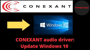 How to update Windows 10 with a Conexant driver? | 2021