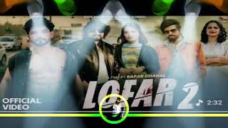 Lofar 2 dj Remix Masoom Sharma New Dj Remix Haryanvi Song masoomsharma remixsong