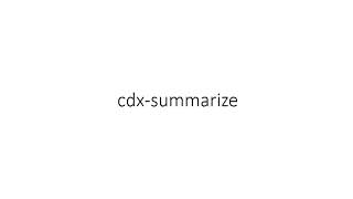 IIPC WAC 2022: SESSION 8 #6: CDX-SUMMARIZE