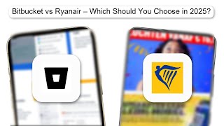 Bitbucket Vs Ryanair – Which Should You Choose In 2025 (GUIDE) (2026)