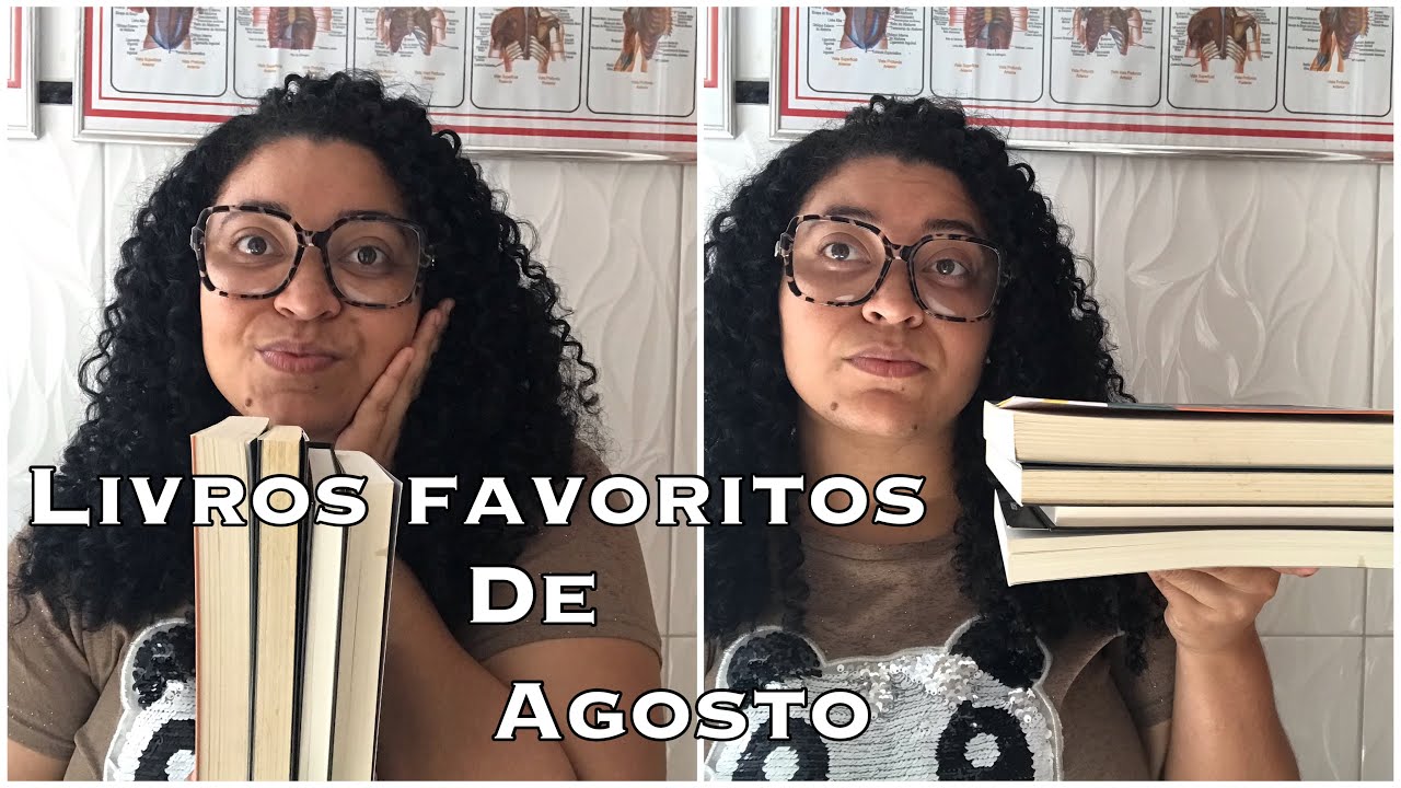 Livros favoritos do mês de Agosto 📚☕️ - YouTube