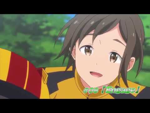 Tvアニメ つうかあ 08 Engage 次回予告 Youtube