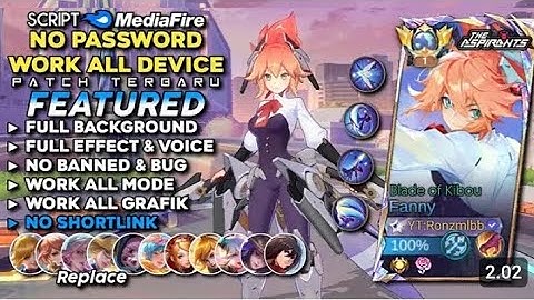 Script Skin Fanny Aspirant Blade of Kibou No Password | Full Effect & Sound - Latest Patch