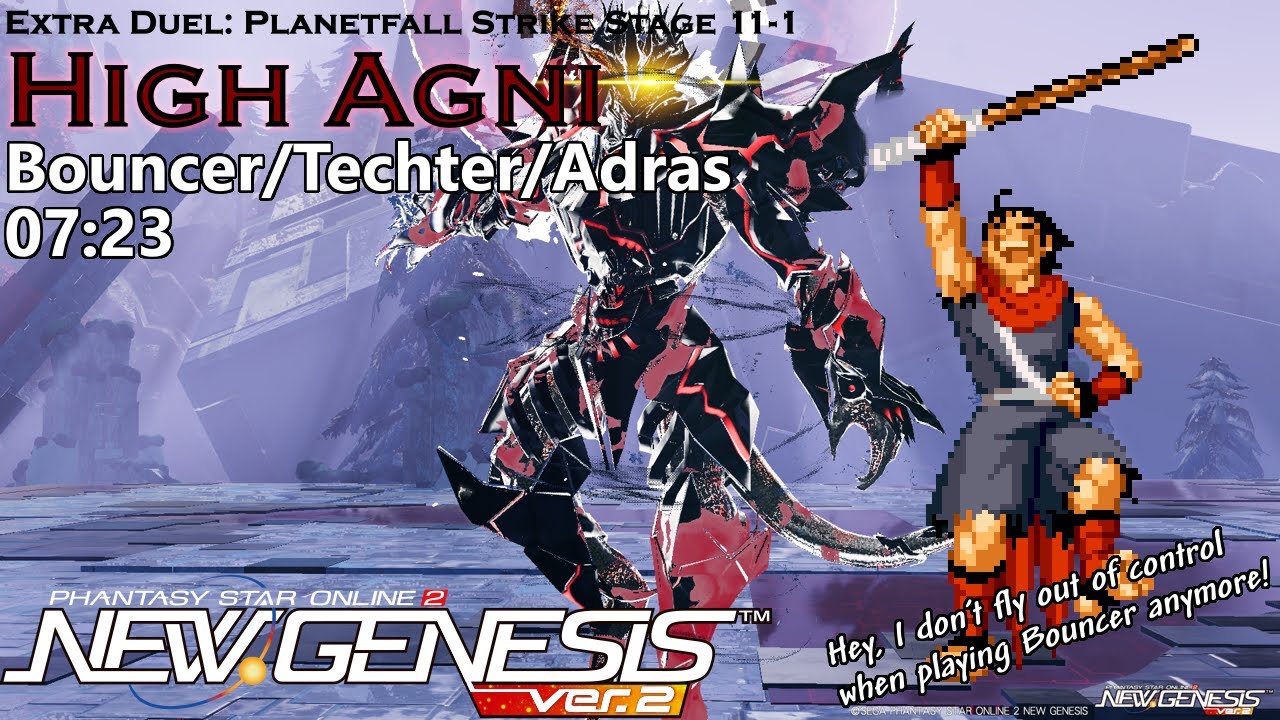 [PSo2:NGS] Extra Duel Planetfall Strike Stage 11: High Agni - Bo/Te/A ...