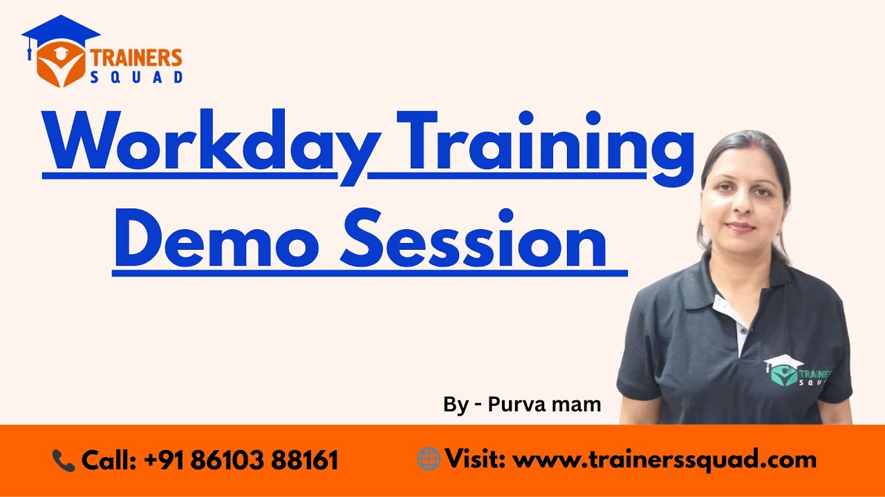 Workday Training Demo Session By Trainers Squad