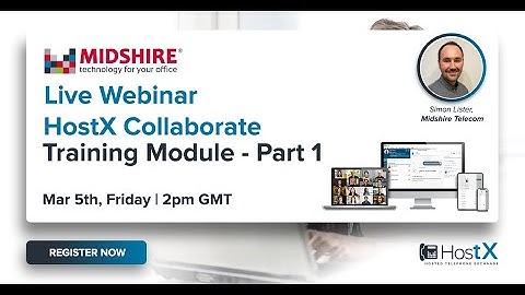 Midshire Webinar - HostX Collaborate Training