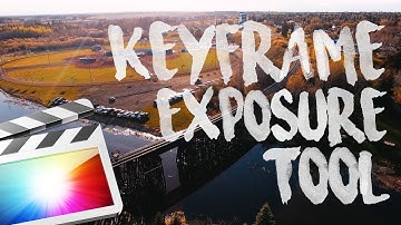KEYFRAME EXPOSURE CORRECTION TOOL - FINAL CUT PRO X