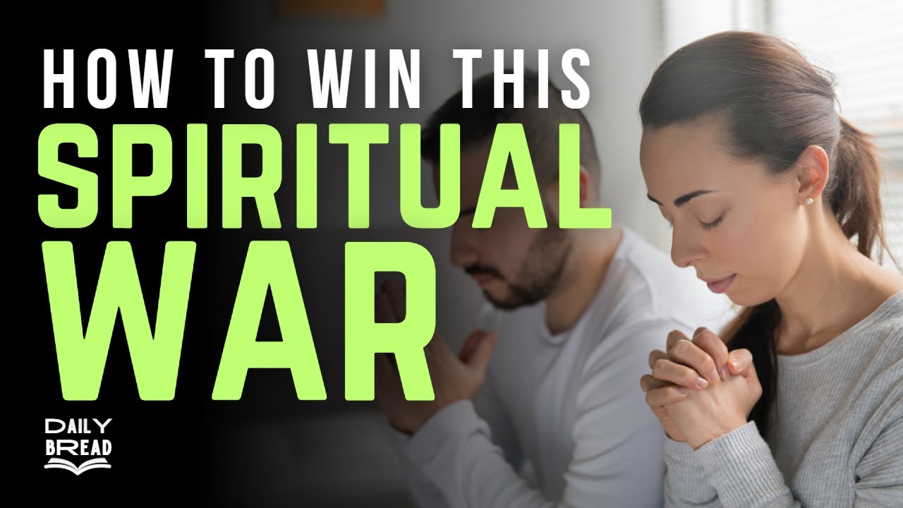 PUT ON THE ARMOR OF GOD. HOW TO WIN THIS SPIRITUAL WAR l DAILY BREAD ...