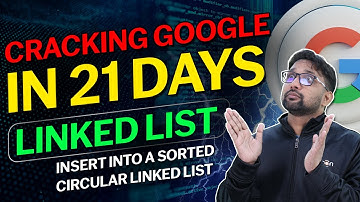 Cracking google in 21 Days : Linked List | iNeuron