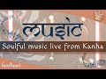 Live  soulful music concert from kanha shanti vanam  brought by heartunes
