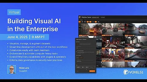 FiftyOne Enterprise Workshop - June 4, 2025
