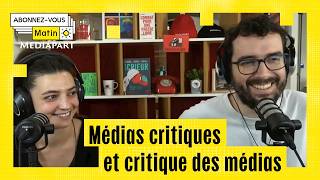 Médias critiques et critique des médias (avec Lumi)