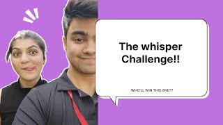 The whisper Challenge 🤩