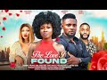 THE LOVE I FOUND - 2 (New Trending Nigerian Nollywood Movie 2024) MAURICE SAM, SONIA UCHE