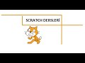 Ders 2 - Scratch Dersleri