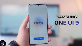 Celebrity Samsung ONE UI 9 - Big Changes Wealth