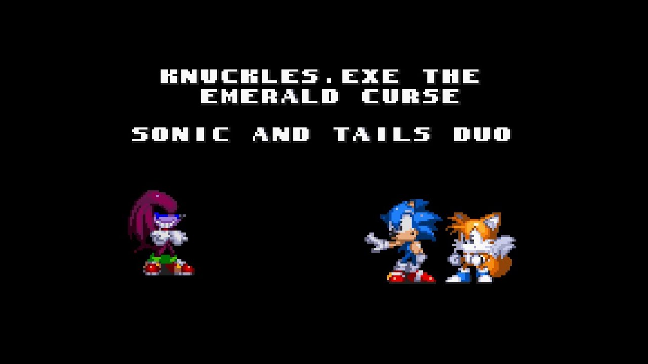 [OLD] Knuckles.exe: The Emerald Curse || Sonic and Tails Duo Ending ||