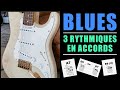 3 RYTHMIQUES BLUES en accords (et qui sonnent)