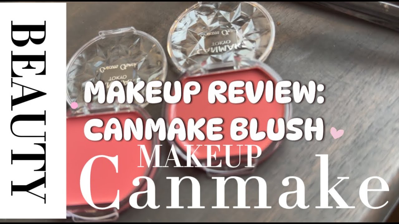 [ BEAUTY } Makeup Review: Canmake Cream Blush