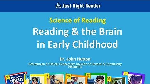 Reading and the Brain in Early Childhood with Dr John Hutton
