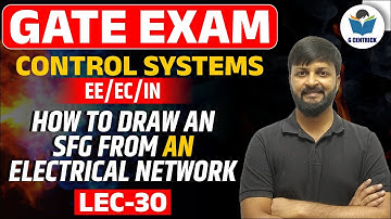 Lec 30 How to draw an SFG from an ELECTRICAL network?