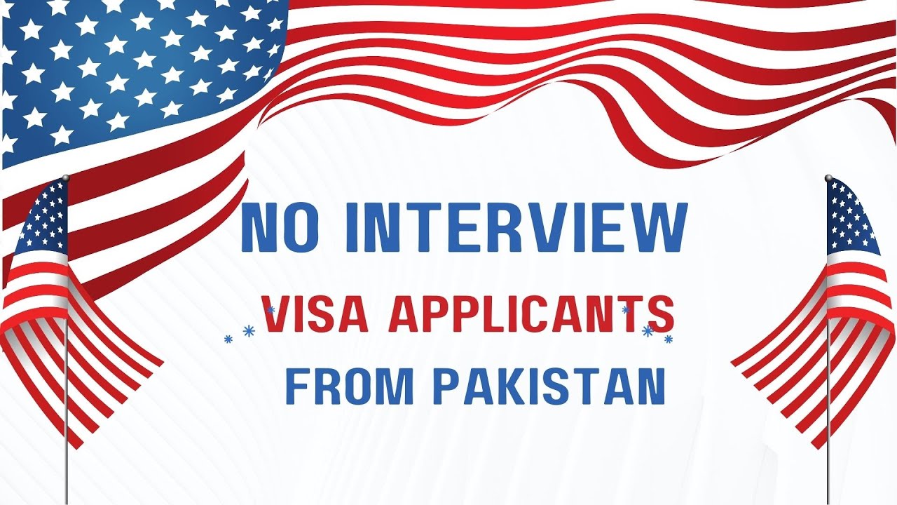 us visit visa interview waiver pakistan