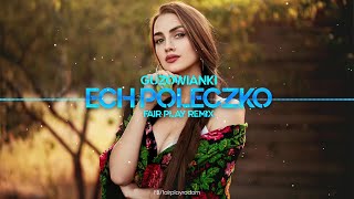 Guzowianki - Ech Poleczko (FAIR PLAY REMIX) screenshot 3