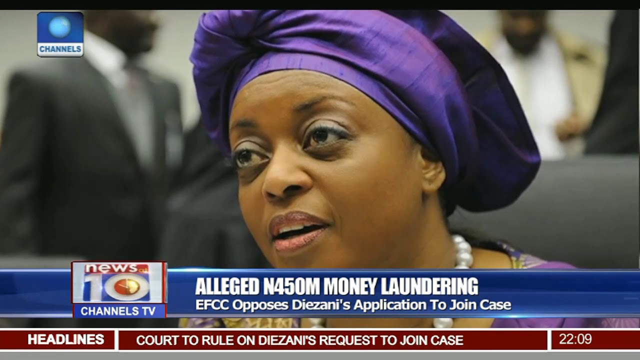 EFCC Opposes Diezani's Application To Join Money Laundering Case