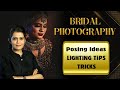 Indian Wedding Bridal Portrait Photography | Poses & Ideas | Capture Breathtaking Portraits in HINDI