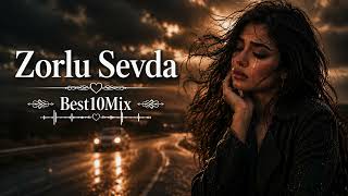 Zorlu Sevda  – Kalbe Dokunan Türkçe Slow Arabesk –Psychedelic Anatolian Folk 💔💔
