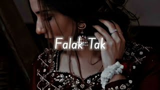 Falak Tak Chal Song 💖 LOFI💖 (SLOWED   REVERB) PlayBeat 3.o