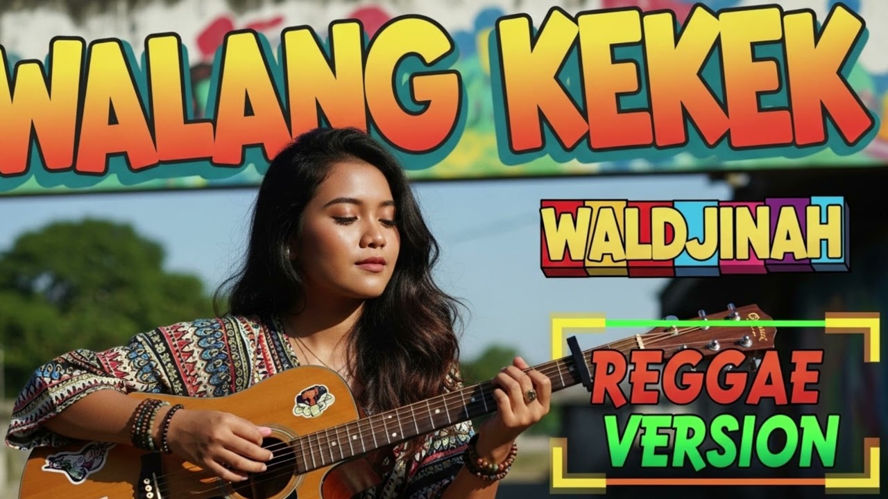WALANG KEKEK - Waldjinah | Cover Reggae Version