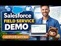 Salesforce Field Service Demo | Complete Beginner Guide 🚀 | LearnFromExpertClass